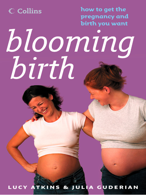 Title details for Blooming Birth by Lucy Atkins - Wait list